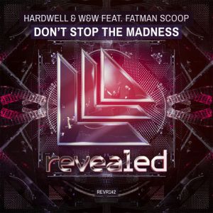 File:Don't Stop the Madness Hardwell.jpg