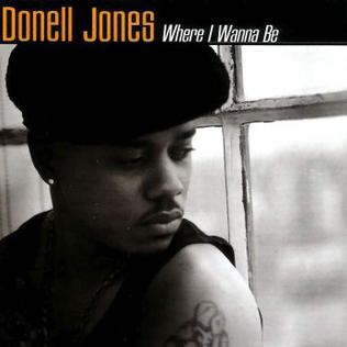 File:Where I Wanna Be (Donell Jones song).JPG