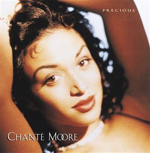 File:Chante Moore - Precious.jpg