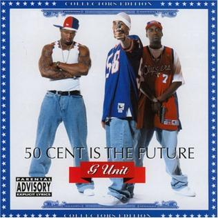 File:50 Cent Is the Future.jpg