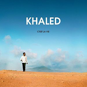 File:Cest-la-vie-album-khaled.jpg