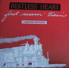 File:Restless Heart - Fast Movin Train cd single.png