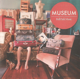 File:Museum by Ball Park Music.png