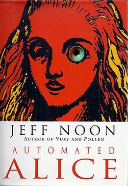 File:Jeff Noon - Automated Alice.jpeg