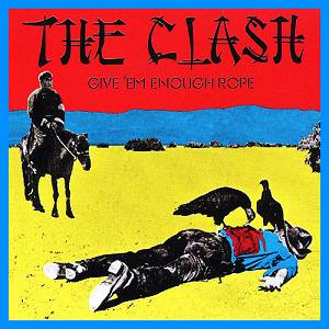 File:The Clash - Give 'Em Enough Rope.jpg