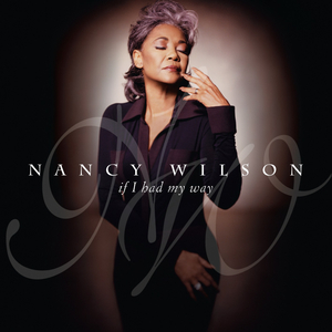 File:Nancy Wilson - If I Had My Way.jpg