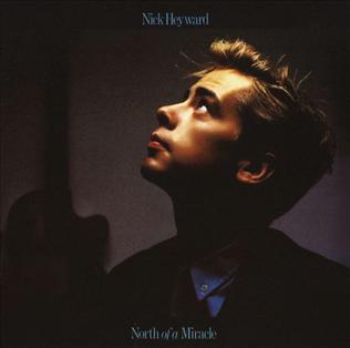 File:Nick Heyward - North of a Miracle.jpg