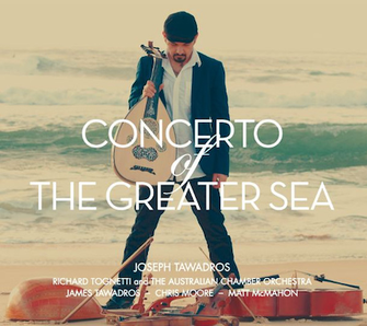 File:Concerto of the Greater Sea by Joseph Tawadros.png