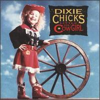 Dixie Chicks - Little Ol' Cowgirl.jpg