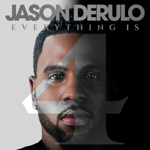 File:Jason Derulo - Everything Is 4.png