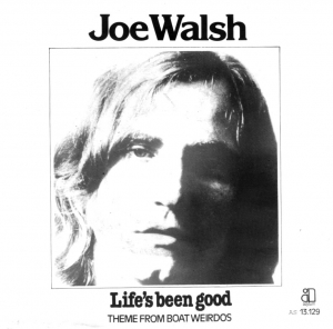 File:Joe Walsh Life's Been Good single cover.jpg