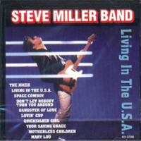 SteveMillerBand-LivingInTheUSA.jpg