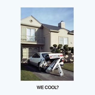 File:We Cool Album Cover.jpg