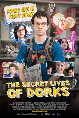 File:The Secret Lives of Dorks poster.jpg