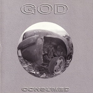 File:GOD - Consumed.jpg