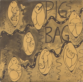 File:Pigbag-Papa's Got a Brand New Pigbag.jpg