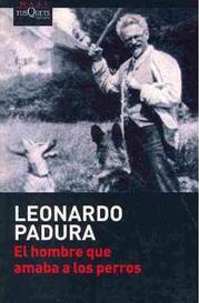 File:Padura The Man Who Loved Dogs novel book cover.jpg