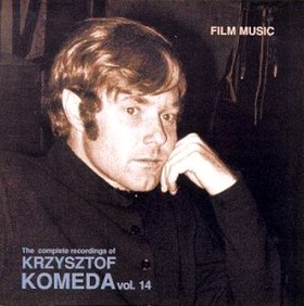 The Complete Recordings of Krzysztof Komeda, Vol. 14. CD cover