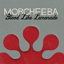 Morcheeba-BloodLikeLemonade.jpg