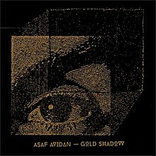 Gold-Shadow-Asaf-Avidan.jpg