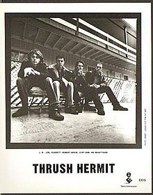 Thrush Hermit, 1997