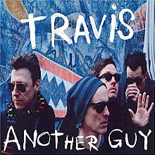 Travis - Another Guy.jpg