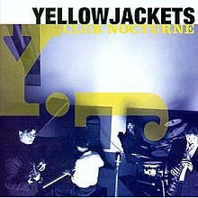 Yellowjackets Club Nocturne cover.jpg