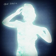 A glowing silhouette of a woman is placed in front of a blue background filled with faded writing. The top left corner reads "Dear Amelia" in white writing.