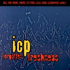 Обложка альбома Insane Clown Posse «Forgotten Freshness» (1995)