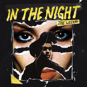 Файл:The Weeknd - In the Night.png