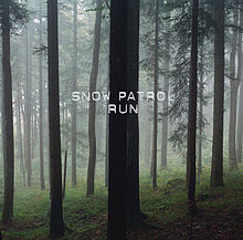 Обложка сингла Snow Patrol «Run» (2004)