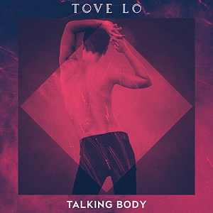 Файл:Talking Body Tove Lo cover.png