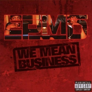 Файл:EPMD - We Mean Business.jpeg