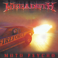 Обложка сингла Megadeth «Moto Psycho» ()