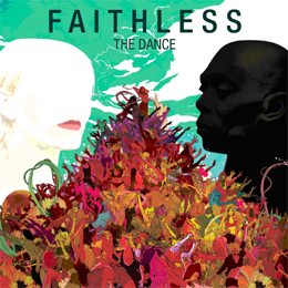 Обложка альбома Faithless «The Dance» (2010)