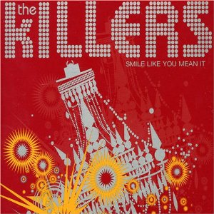 Файл:The Killers Smile Like You Mean It .jpg