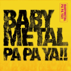 Файл:Babymetal Pa Pa Ya!! digital single cover.jpg