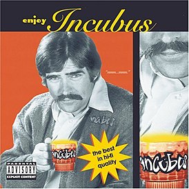 Обложка альбома Incubus «Enjoy Incubus» (1997)