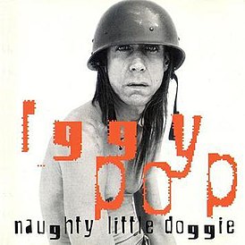 Обложка альбома Игги Попа «Naughty Little Doggie» (1996)