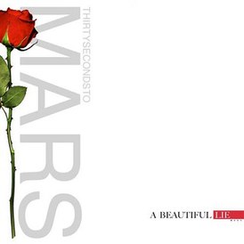 Обложка альбома группы 30 Seconds to Mars «A Beautiful Lie» (2005)