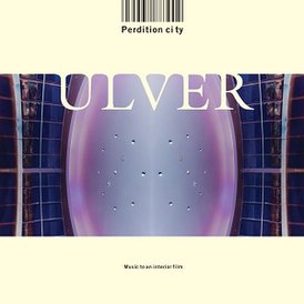 Обложка альбома Ulver «Perdition City» (2000)