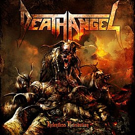 Обложка альбома Death Angel «Relentless Retribution» (2010)