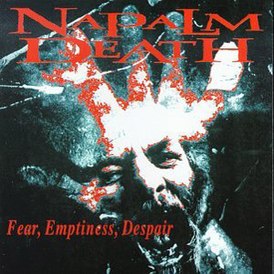 Обложка альбома Napalm Death «Fear, Emptiness, Despair» (1994)