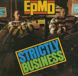 Обложка альбома EPMD «Strictly Business» (1988)