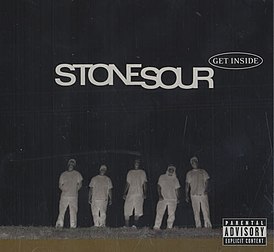 Обложка сингла Stone Sour «Get Inside» (2002)