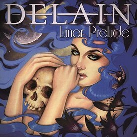 Обложка альбома Delain «Lunar Prelude» (2016)