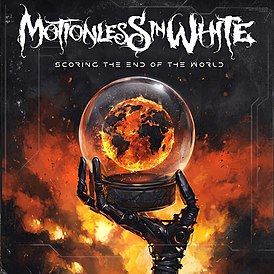 Обложка альбома Motionless in White «Scoring the End of the World» (2022)