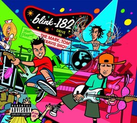 Обложка альбома Blink-182 «The Mark, Tom, and Travis Show: The Enema Strikes Back» (2000)