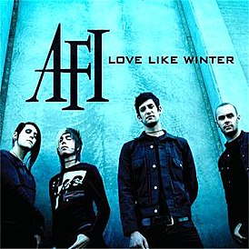 Обложка сингла AFI «Love Like Winter» (2006)