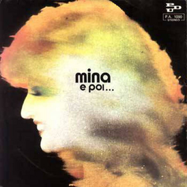 Обложка сингла Мины «E poi…» (1973)